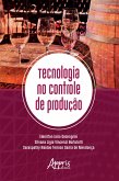 Tecnologia no Controle de Produção (eBook, ePUB)
