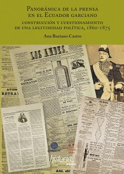 Panorámica de la prensa en el Ecuador garciano (eBook, ePUB) - Buriano, Ana