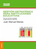 Gestión estratégica para instituciones educativas (eBook, PDF)