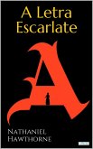 A LETRA ESCARLATE - Hawthorne (eBook, ePUB)