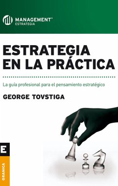 Estrategia en la práctica (eBook, PDF) - Tovstiga, George
