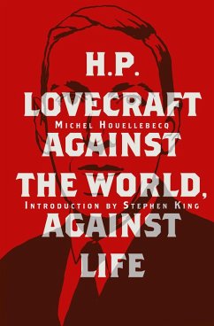 H. P. Lovecraft (eBook, ePUB) - Houellebecq, Michel