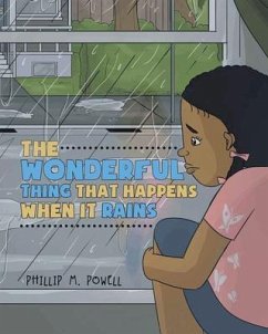 Cover The Wonderful Thing That Happens When It Rains (eBook, ePUB)