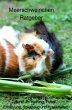 Meerschweinchen Ratgeber. - Bild 1