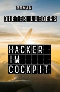 Hacker im Cockpit - Lüders, Dieter