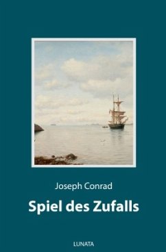 Spiel des Zufalls - Conrad, Joseph