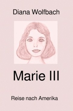 Marie / Marie III - Wolfbach, Diana