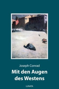 Mit den Augen des Westens - Conrad, Joseph