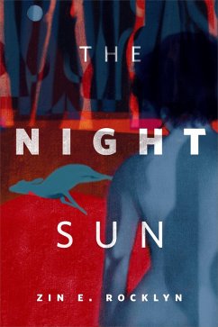 The Night Sun (eBook, ePUB) - Rocklyn, Zin E.