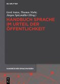 Handbuch Sprache im Urteil der Öffentlichkeit (eBook, ePUB)