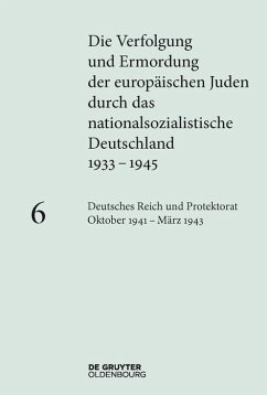 Deutsches Reich und Protektorat Böhmen und Mähren Oktober 1941 - März 1943 (eBook, ePUB)