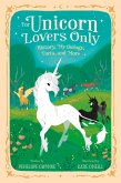 For Unicorn Lovers Only (eBook, ePUB) For Unicorn Lovers Only (eBook, ePUB)