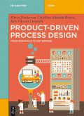 Product-Driven Process Design (eBook, ePUB)