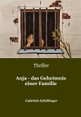 Anja - das Geheimnis einer Familie (eBook, ePUB)