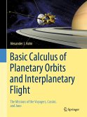 Basic Calculus of Planetary Orbits and Interplanetary Flight (eBook, PDF)