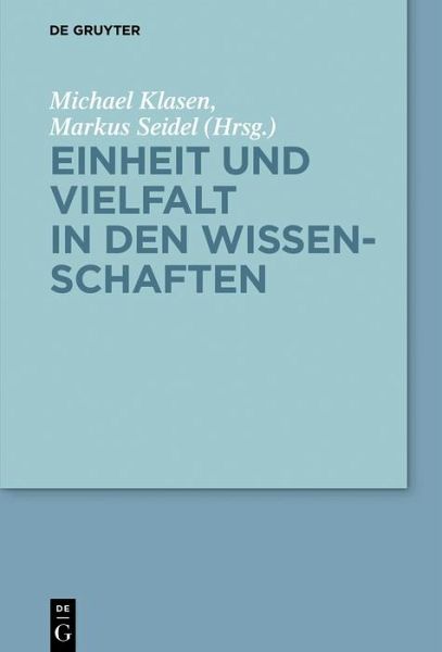 Einheit und Vielfalt in den Wissenschaften (eBook, ePUB) Einheit und Vielfalt in den Wissenschaften (eBook, ePUB)