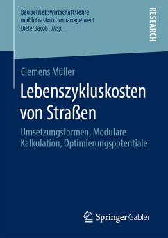 Lebenszykluskosten von Straßen (eBook, PDF) - Müller, Clemens