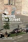 Owning the Street (eBook, ePUB) Owning the Street (eBook, ePUB)