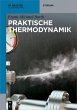 Praktische Thermodynamik (eBook, ePUB) - Bild 1