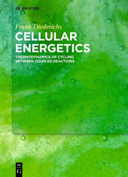 Cellular Energetics (eBook, ePUB) Cellular Energetics (eBook, ePUB)
