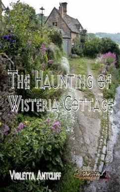 Cover The Haunting of Wisteria Cottage (eBook, ePUB)