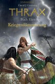 Thrax - Kriegerdämmerung (eBook, ePUB) Thrax - Kriegerdämmerung (eBook, ePUB)