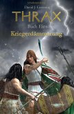 Thrax - Kriegerdämmerung (eBook, ePUB)