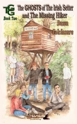 The Ghosts of the Irish Setter and the Missing Hiker (eBook, ePUB) The Ghosts of the Irish Setter and the Missing Hiker (eBook, ePUB)