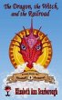 The Dragon, the Witch, and the Railroad... - Bild 1