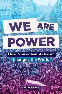 We Are Power (eBook, ePUB) - Hasak-Lowy, Todd