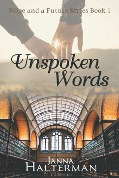 Unspoken Words - Halterman, Janna