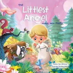 The Littlest Angel: Meets New Friends - Whiting, Terri