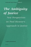 The Ambiguity of Justice: New Perspectives on Paul Ricoeur's Approach to Justice