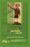 Crónicas de Pantalón Corto: La increíble historia de un niño que se salvó gracias a la fe de un hombre y a un milagro de la virgen de Fátima