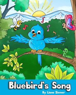 Bluebird's Song - Ziemer, Liana