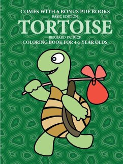 Coloring Book for 4-5 Year Olds (Tortoise) - Patrick, Bernard