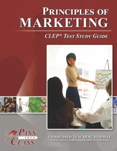 Principles of Marketing CLEP Test Study Guide - Passyourclass