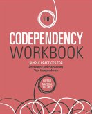 The Codependency Workbook