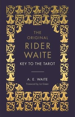 The Key To The Tarot - Waite, A.E.