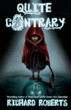 Quite Contrary - Roberts, Richard