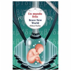 Un Mundo Feliz - Huxley, Aldous