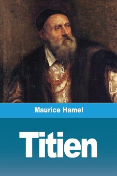 Titien - Hamel, Maurice