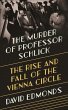 The Murder of Professor Schlick - Bild 1