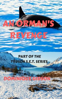 An Orman's Revenge - Gibson, Dominique