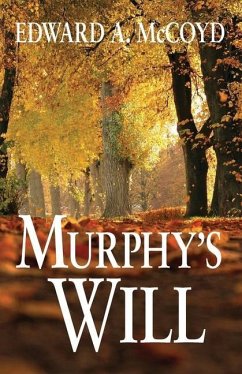 Murphy's Will - McCoyd, Edward a.