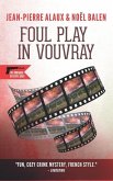 Foul Play in Vouvray