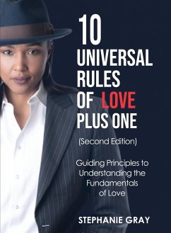 10 Universal Rules of Love - Plus One (second edition) - Gray, Stephanie