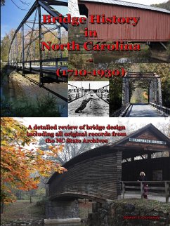 Bridge History in North Carolina (1710-1930) - Dunaway, Stewart