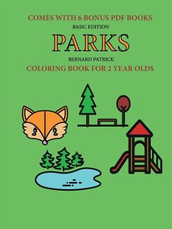 Coloring Book for 2 Year Olds (Parks) - Patrick, Bernard