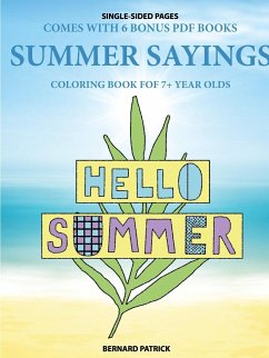 Coloring Book for 7+ Year Olds (Summer Sayings) - Patrick, Bernard